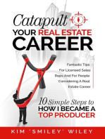 How to Catapult Your Real Estate Career