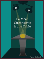 La Mère Circonscrite à une Table