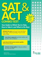 SAT and ACT Combo Test: Your Guide to Which Test to Take, How to Take It, and What to Do Next