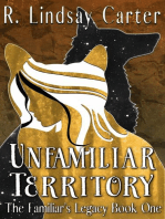 Unfamiliar Territory: The Familar's Legacy, #1