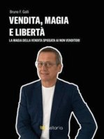 Vendita, magia e libertà