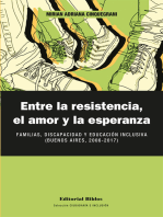 Entre la resistencia, el amor y la esperanza