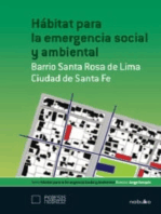 Hábitat para la emergencia social y ambiental: Barrio Santa Rosa De Lima, Ciudad de Santa Fe