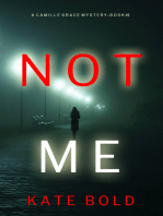 Not Me (A Camille Grace FBI Suspense Thriller—Book 1)