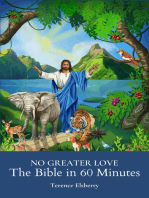 No Greater Love: The Bible in 60 Minutes