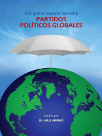 Por qué el mundo necesita partidos políticos globales