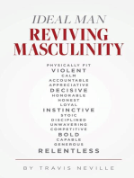 Ideal Man REVIVING MASCULINITY