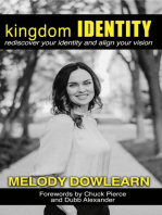 Kingdom Identity: Rediscover Your Identity and Align Your Vision