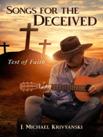 Songs for the Deceived: Test of Faith