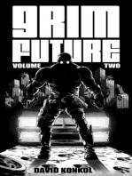 Grim Future Volume Two: Grim Future, #2