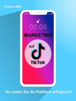 Marketing auf TIkTok: So nutzen Sie die Plattform erfolgreich