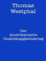 Der Amerikanische Unabhängigkeitskrieg