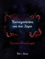 Horrorgeschichten aus dem Abyss - Erweiterte Gesamtausgabe