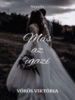 Más az igazi