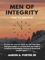 MEN OF INTEGRITY: TIME TO BREATHE