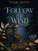 Follow The Wind: Wilde Grove Series 2: Selena Wilde, #1