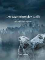 Das Mysterium der Wölfe: Die Reise zu Kyrion