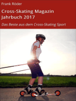 Cross-Skating Magazin Jahrbuch 2017: Das Beste aus dem Cross-Skating Sport