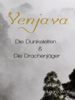 Venjava: Die Dunkelelfen & Die Drachenjäger, Band 3
