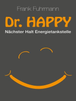 Dr. Happy: Nächster Halt Energietankstelle