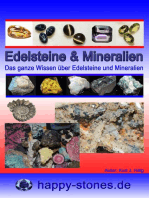 Edelsteine und Mineralien: Das ganze Wissen über Edelsteine und Mineralien