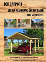 Der Carport: Selber planen und selber bauen Neue Ausgabe 2019