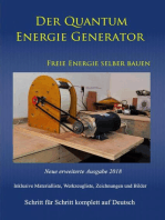 Der Quantum Energie Generator: Freie Energie selber bauen Neue Ausgabe 2018 Weiteres Bonusmaterial zum Buch auch auf: https://www.dein-teslabauplan.de