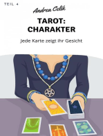 Tarot: Charaktere: Jede Karte hat seinen eigenen Charakter