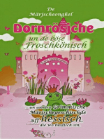 Dornrösjche un de böse Froschkönisch: ... un annere grimmische Märjschegeschischde uff hessisch, die wo lusdisch sin