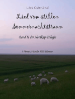 Lied vom stillen Sommernachtstraum: Band II der Nordkap-Trilogie - 9 Monate, 9 Länder, 9000 Kilometer