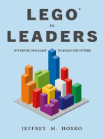 LEGO® TO LEADERS: IT’S NEVER TOO EARLY TO BUILD THE FUTURE
