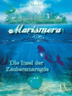Marismera: Die Insel der Zaubersmaragde