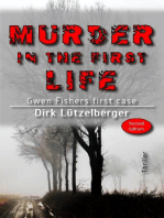 Murder in the first life