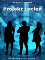 Projekt Lucien: Michael Korn und Liz Croll Teil 1