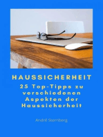 Haussicherheit: 25 Top-Tipps zu verschiedenen Aspekten der Haussicherheit