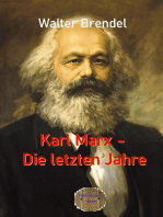 Karl Marx – Die letzten Jahre: Abgesang auf einen Propheten