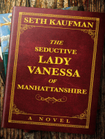 The Seductive Lady Vanessa of Manhattanshire