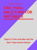 Eine Yoga-Anleitung für Anfänger: Tipps & Tricks und alles was Sie über Yoga wissen müssen