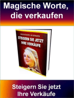 Magische Worte, die verkaufen: Steigern Sie jetzt Ihre Verkäufe - FORMULIERUNGEN, UM DIE AUFMERKSAMKEIT DES LESERS ZU ERLANGEN