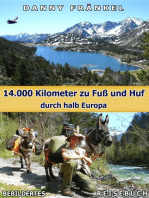 Zu Fuß und mit Esel durch halb Europa