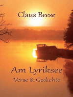 Am Lyriksee: Verse und Gedichte aus dem Leben