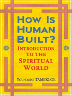 How Is Human Built?: Introduction to the Spiritual World
