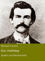 Doc Holliday: Spieler und Revolverheld