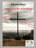 Die Gottespest & Die Gottlosigkeit Eine Kritik der Gottesidee: Atheistische Schriften