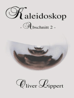 Kaleidoskop: - Abschnitt 2 -