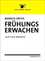 Frühlings Erwachen: nach Frank Wedekind
