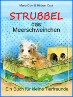 STRUBBEL - das Meerschweinchen: Ein Buch für kleine Tierfreunde