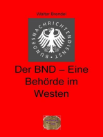 Der BND-Eine Behörde im Westen: 2. Band der Reihe Zeitgeschichte