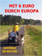 MIT 6 EURO DURCH EUROPA: Europatour auf 4 Pfoten