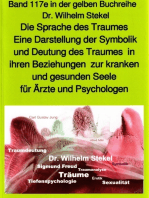 Die Sprache des Traumes – Eine Darstellung der Symbolik und Deutung des Traumes – Teil 3 – bei Jürgen Ruszkowski: Band 117e – Teil 3 in der gelben Buchreihe